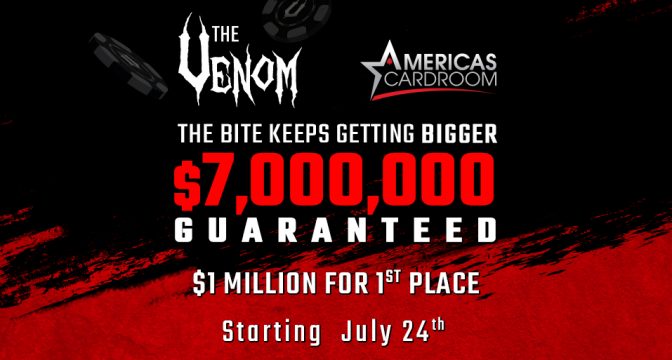 Pick Up A Seat In The Upcoming $7 Million Venom At Americas Cardroom For Free