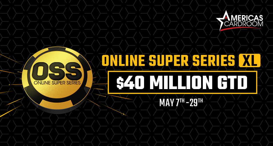 $40,000,000 Online Super Series XL at Americas Cardroom